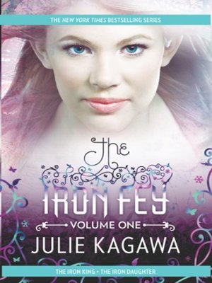 cover image of The Iron Fey, Volume 1